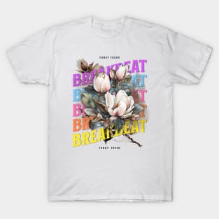 BREAKBEAT  - Funky Fresh Flowers (multi color) T-Shirt